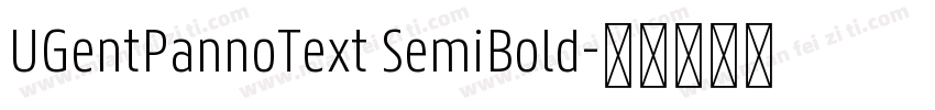 UGentPannoText SemiBold字体转换